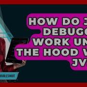 How Do Java Debuggers Work Under The Hood With JVMTI Learn To Troubleshoot