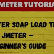 JMeter Beginner Tutorial How To Create SOAP Request Conduct Load Test Using Jmeter Littleslaw