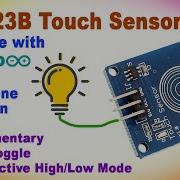 How To Use The TTP223B Touch Sensor Module Arduino Integration And Standalone Projects Tutorial