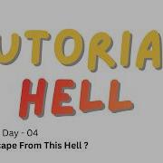 What Is Tutorial Hell And How To Escape From It