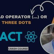 Spread Operator In React Js How Why To Use Three Dots In JavaScript