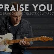 We Praise You Bethel Music Brandon Lake Electric Lead Guitar Cover Line 6 Helix Patch