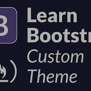 Learn Bootstrap By Creating A Custom Admin Theme Intermediate Tutorial
