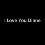 Nomy I Love You Diane Official Song W Lyrics