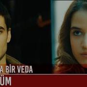 Her Sevda Bir Veda 2 Bölüm