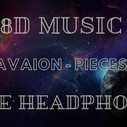 AVAION Pieces 8D AUDIO