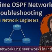 Real Time OSPF Troubleshooting How To Troubleshoot OSPF Network