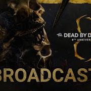 Dead By Daylight Year 8 Anniversary Broadcast