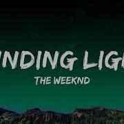 The Weeknd Blinding Lights Lyrics 1 Hour Loop Lyrics Time