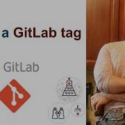 Create A GitLab Tag Example