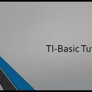How To Code On A Calculator TI Basic Tutorials Part 2 Variables