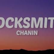 Chanin Locksmith Lyrics