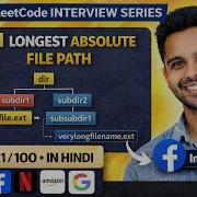Leetcode Longest Absolute File Path In JavaScrtipt LeetCode 21 100 Interview Series In Hindi