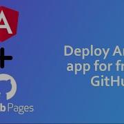 How To Deploy Angular Application For Free On GitHub Pages