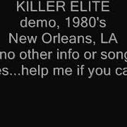 Killer Elite Demo New Orleans Metal Circa 1980 S