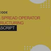 Spread And Rest Operator JavaScript Array Object Destructuring Hindi 31