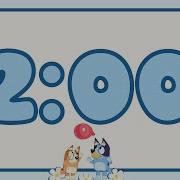 2 Minute Timer Bluey For Kids Calm And Relaxing Music