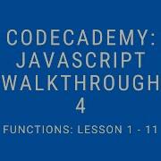 Codecademy пошаговое руководство по изучению JavaScript Функции 1 11