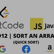 LEETCODE 912 JAVASCRIPT SORT AN ARRAY QUICK SORT