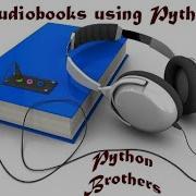 Make Your Own Audiobooks Using Python