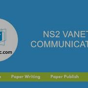 NS2 Vanet Communication NS2 Vanet Communication Projects