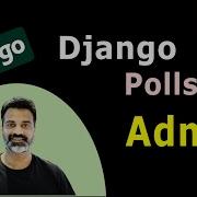 14 Introduction To Django Admin Official Django Polls Companion Videos