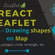How To Draw Shapes In React Leaflet Polygon Circle And Rectangle In React Leaflet Part 4