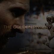 Messi Vs Ronaldo The Golden Rivalry Film 2022