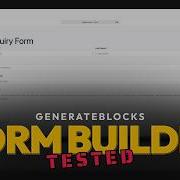 Новый конструктор форм в GenerateBlocks Полный обзор и тестирование