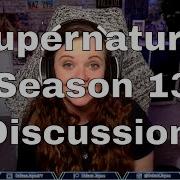 My Thoughts On Supernatural S13