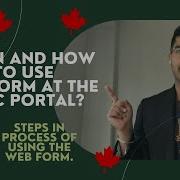 When And How To Use Webform At The IRCC Portal 2022 Steps In Process Of Using The Web Form