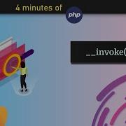 Invoke Magic PHP Method In 4 Minutes
