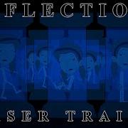 Reflections Teaser Trailer 2025