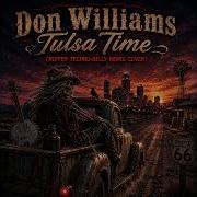 Don Williams Tulsa Time Ripper Techno Billy Remix Cover