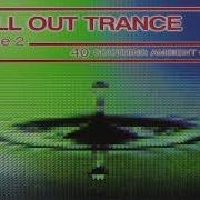 V A Chill Out Trance Vol 2 Disk 3 Full Mix