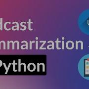 How To Build A Podcast Summarization Web APP In Python And Streamlit