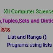 XII Computer Science Lists Tuples Sets Dictionary Chapter 9 Part 2 Shyni Pradeep