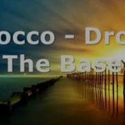 Rocco Drop The Bass
