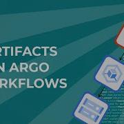 Начало работы с артефактами рабочих процессов Argo пример GCS