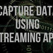 Capturing Changes To Your Data In Real Time Using Streaming APIs