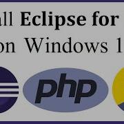 How To Install Eclipse For PHP On Windows 10 Complete Installation