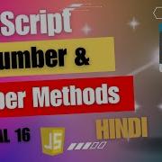 JavaScript Number Number Methods Guri Web Developer JavaScript Tutorials In Hindi