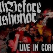 DEATH BEFORE DISHONOR Live At The Showcase Theater Corona CA 2006