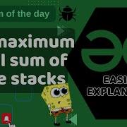 Find Maximum Equal Sum Of Three Stacks POTD GFG Problem Of The Day C Java Python