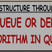 DEQUEUE ALGORITHM IN QUEUE DELETE ALGORITHM IN QUEUE HINDI
