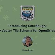 Introducing Sourdough A New Vector Tile Schema For OpenStreetMap Jake Low