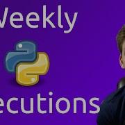 Execute Python Weekly To Email Excel Generated Reports