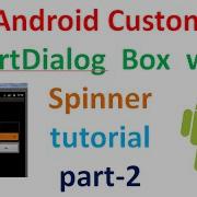 Android Custom AlertDialog Box With Spinner2 ShoutCafe Com