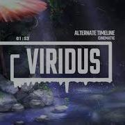 VIRIDUS ALTERNATE TIMELINE CINEMATIC COVER