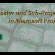 How To Create Master And SubProjects In Microsoft Project